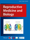 Reproductive Medicine and Biology杂志封面